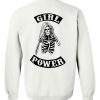 Girl Power skeleton sweatshirt back