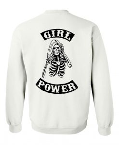 Girl Power skeleton sweatshirt back