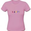Happy Rainbow T-Shirt  SU
