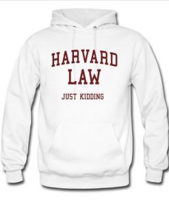 Harvard law hoodie