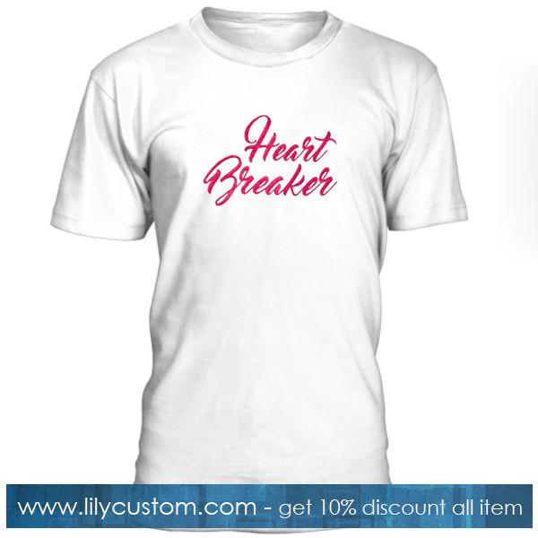 Heart Breaker Tshirt