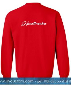 Heartbreaker Sweatshirt Back