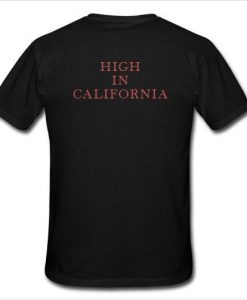 High in california shirt back