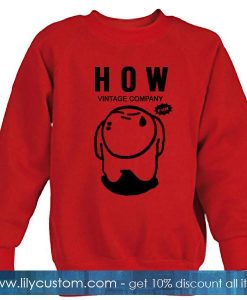 How Vintage Company Fun Sweatshirt