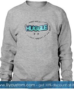 Huggle Meet Me In London Sweatshirt