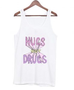 Hugs not Drugs tanktop