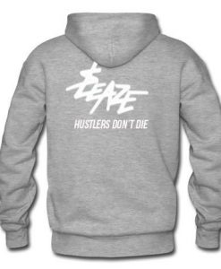 Hustler don't die hoodie back