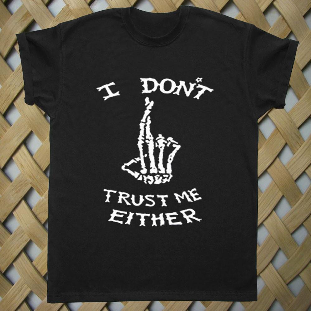 I Don't Trust Me Either 5sos T shirt