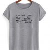 I Got This Shirt As A Gift From Someone shirt