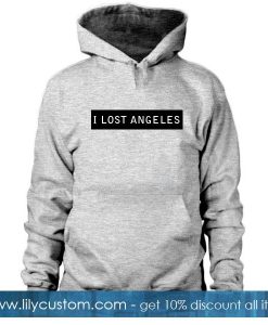 I Lost Angeles Hoodie