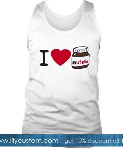 I Love Nutella Tank Top