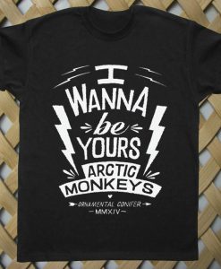 I Wanna Be Yours Artic Monkeys T shirt