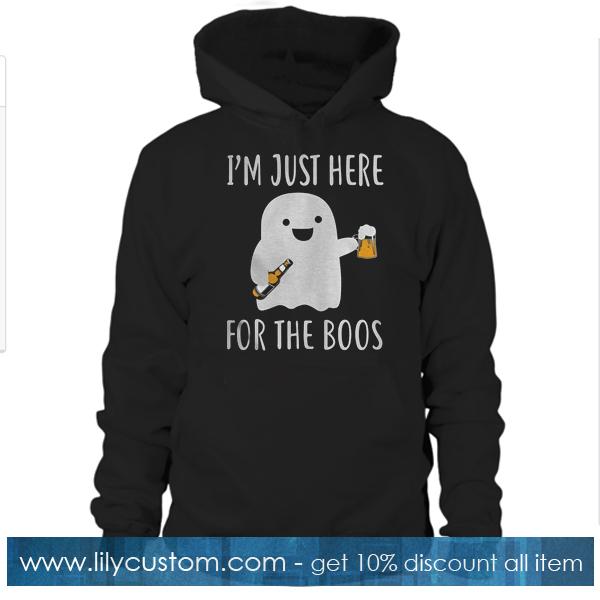 I'm Just Here For The Boos Hoodie