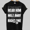 If You Can't Hear Him From Half t shirt
