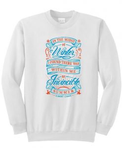 In The Midst of Winter Sweatshirt  SU