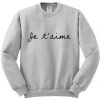 Je T'aime sweatshirt