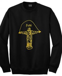 Jesus Fun Sweatshirt