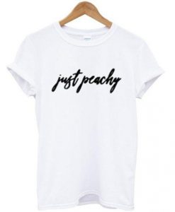 Just Peachy T-shirt