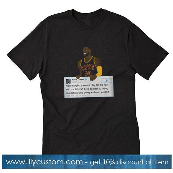 Lebron James Holding Kevin Durant Tweet T-Shirt