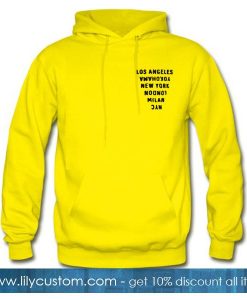 Los Angeles Yokohama New York Hoodie