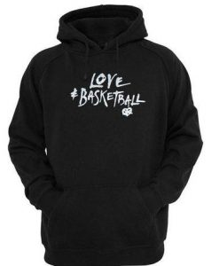 Love Basketball hoodie