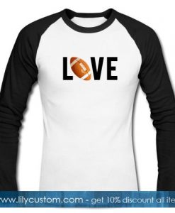 Love Football Raglan