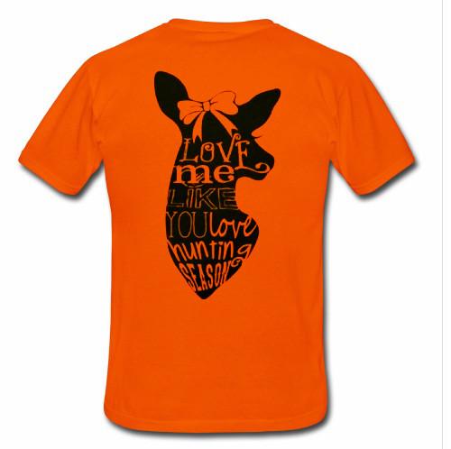 Love me like deer t shirt back