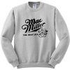 Mack Miller sweatshirt
