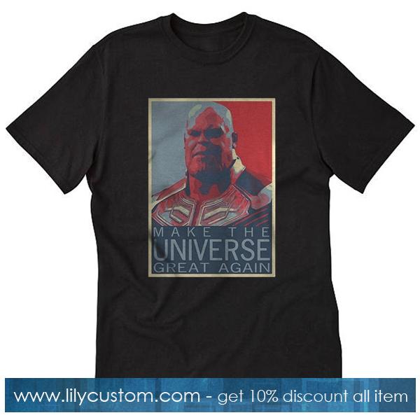 Make The Universe Great Again T-Shirt