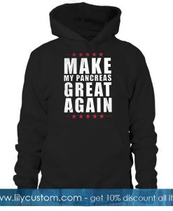 Make my pancreas Hoodie