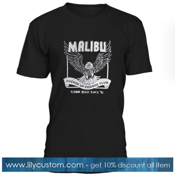 Malibu FUFC Flying High Since 91 T-Shirt