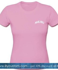Malibu Font Tshirt