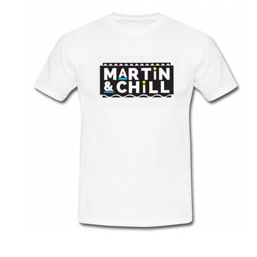 Martin And Chill T-Shirt   SU