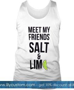 Meet My Friends Salt & Lime Tank Top