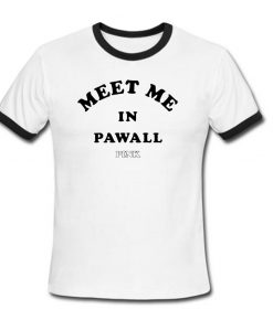 Meet me in pawall pink ringershirt