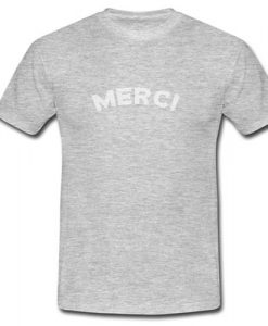 Merci T Shirt  SU