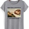 Michelangelo shirt