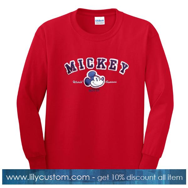 Mickey Mouse World Famous Sweatshirt