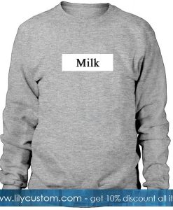 Milk Font Sweatshirt
