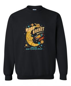 Moon Rocket sweatshirt