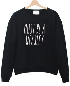 Must be a weasley sweatshirt