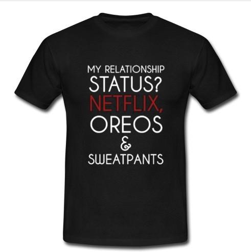 My Relationship Status t shirt