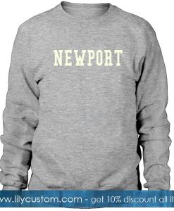 Newport Font Sweatshirt