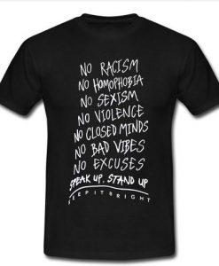 No Racism no homophobia t shirt