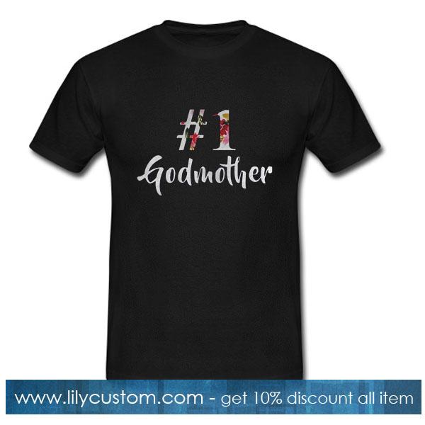 Number One Godmother T-Shirt