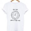 Oh My Look At The Time Coffee T Shirt