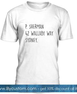 P Sherman 42 Wallaby Way Sydney T Shirt