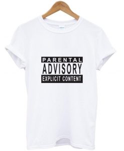 Parental Advisory T shirt