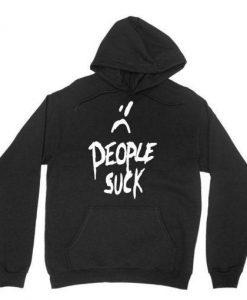 People Suck  Hoodie  SU