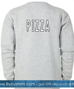 Pizza Font Sweatshirt Back